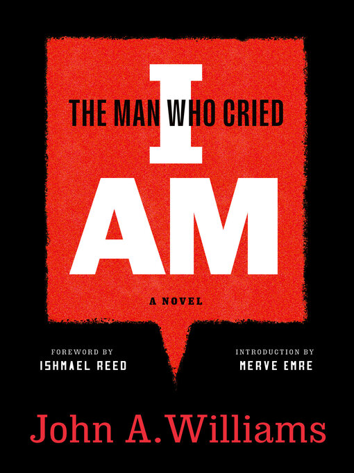 Title details for The Man Who Cried I Am by John A. Williams - Available